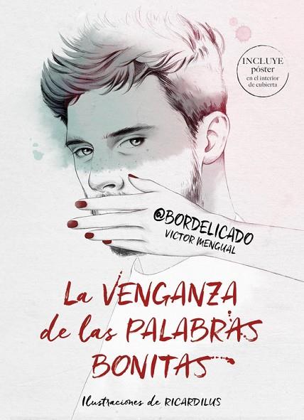 LA VENGANZA DE LAS PALABRAS BONITAS | 9788490439036 | VICTOR MENGUAL