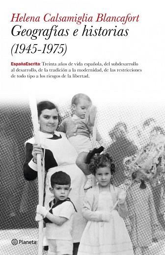 GEOGRAFIAS E HISTORIAS (1945-1975) | 9788408082125 | CALSAMOGLIA BLANCAFORT, HELENA