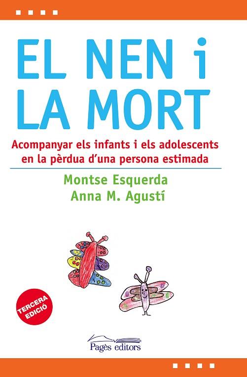 EL NEN I LA MORT | 9788497799072 | ESQUERDA, MONTSE & AGUSTI, ANNA M.