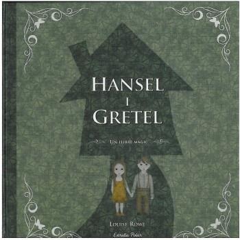 HANSEL I GRETEL | 9788499322032 | LOUISE ROWE