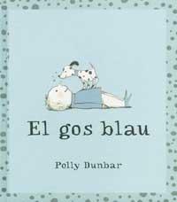 EL GOS BLAU | 9788484881957 | DUNBAR, POLLY