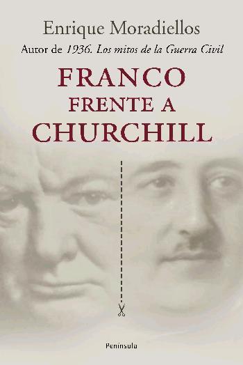 FRANCO FRENTE A CHURCHIL | 9788483076934 | MORADIELLOS, ENRIQUE