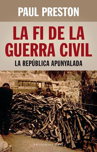 FI DE LA GUERRA CIVIL, LA | 9788416166398 | PRESTON, PAUL