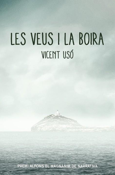 LES VEUS I LA BOIRA | 9788490265512 | USO, VICENT