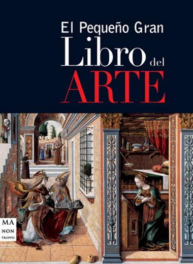 PEQUEÑO GRAN LIBRO DEL ARTE | 9788496222540 | VV,AA,