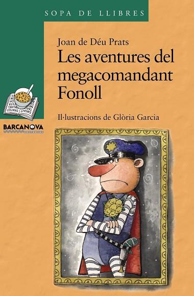 LES AVENTURES DEL MEGACOMANDANT FONOLL | 9788448923686 | PRATS, JOAN DE DEU