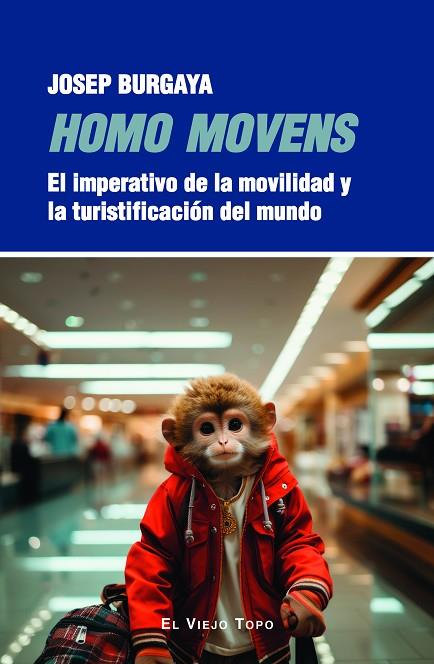 HOMO MOVENS | 9788419778895 | JOSEP BURGAYA