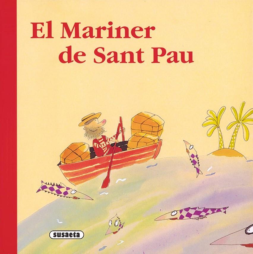 EL MARINER DE SANT PAU (RONDALLI CATALA) | 9788430541751 | GINESTA, MONTSE