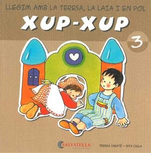 XUP-XUP 3 LLETRES M D | 9788484125716 | SABATE, TERESA / CULLA, RITA