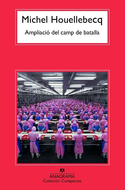 Ampliacio del camp de batalla | 9788433926609 | Michel Houellebecq