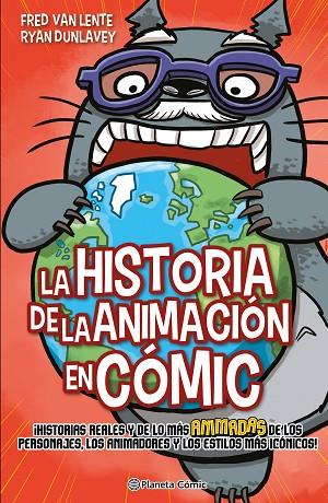 La historia de la animación en cómic | 9788411120487 | Fred Van Lente & Ryan Dunlavey