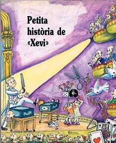 PETITA HISTORIA DE "XEVI" | 9788485984664 | LLADO, JOSEP M.