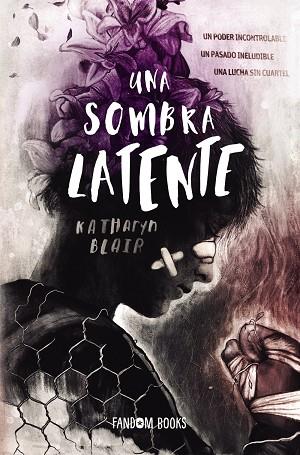 UNA SOMBRA LATENTE | 9788418027130 | KATHARYN BLAIR