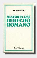 HISTORIA DEL DERECHO ROMANO | 9788434416314 | KUNKEL, WOLFGANG