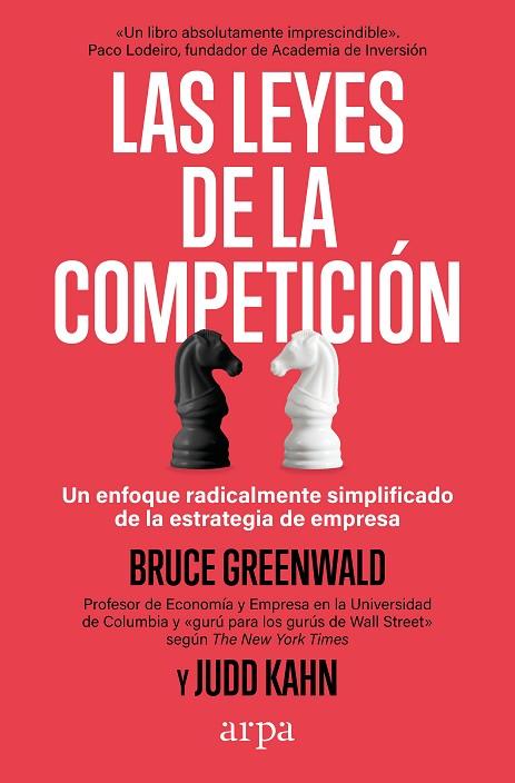 Las Leyes de la competicion | 9788419558916 | Bruce Greenwald