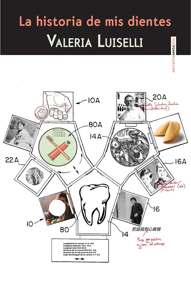 HISTORIA DE MIS DIENTES, LA | 9788415601616 | LUISELLI, VALERIA