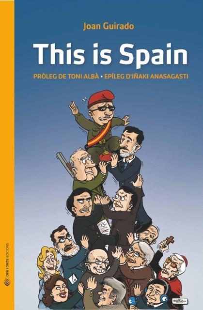 THIS IS SPAIN | 9788494225246 | GUIRALDO, JOAN