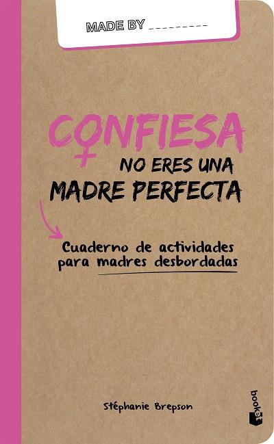 CONFIESA NO ERES UNA MADRE PERFECTA | 9788408159964 | STEPHANIE BREPSON