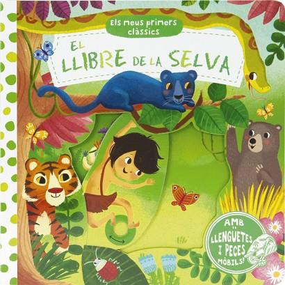 ELS MEUS PRIMERS CLASSICS EL LLIBRE DE LA SELVA | 9788499066516 | VVAA