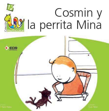 COSMIN I LA GOSSETA MINA: COSMIN SI CATELUSA MINA | 9788498262100 | RISTEA, MARIA