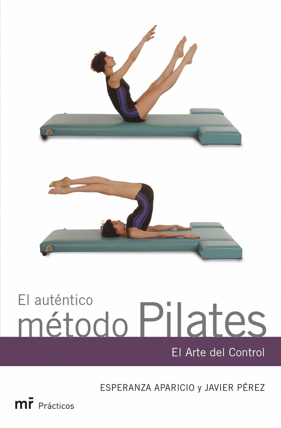 EL AUTENTICO METODO PILATES | 9788427031227 | APARICIO, ESPERANZA / PEREZ, JAVIER