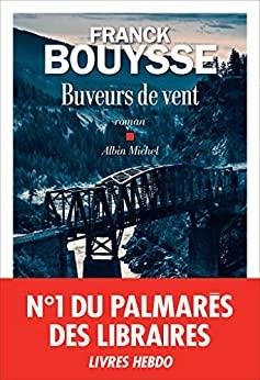 BUVEURS DE VENT | 9782253079736 | FRANCK BOUYSSE