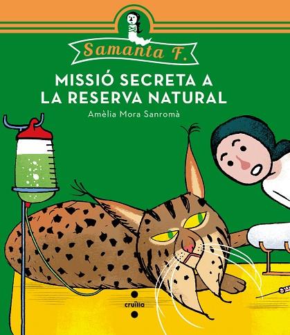 MISSIO SECRETA A LA RESERVA NATURAL | 9788466139519 | MORA SANROMA, AMELIA