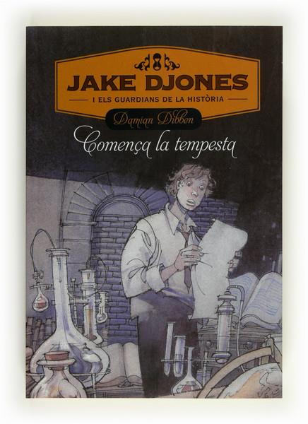 JAKE DJONES I ELS GUARDIANS DE LA HISTORIA | 9788466130233 | DIBBEN, DAMIAN