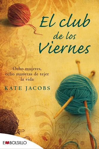 EL CLUB DE LOS VIERNES | 9788415140085 | JACOBS, KATE