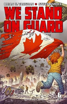 WE STAND ON GUARD 06 | 9788416816439 | BRIAN K VAUGHAN