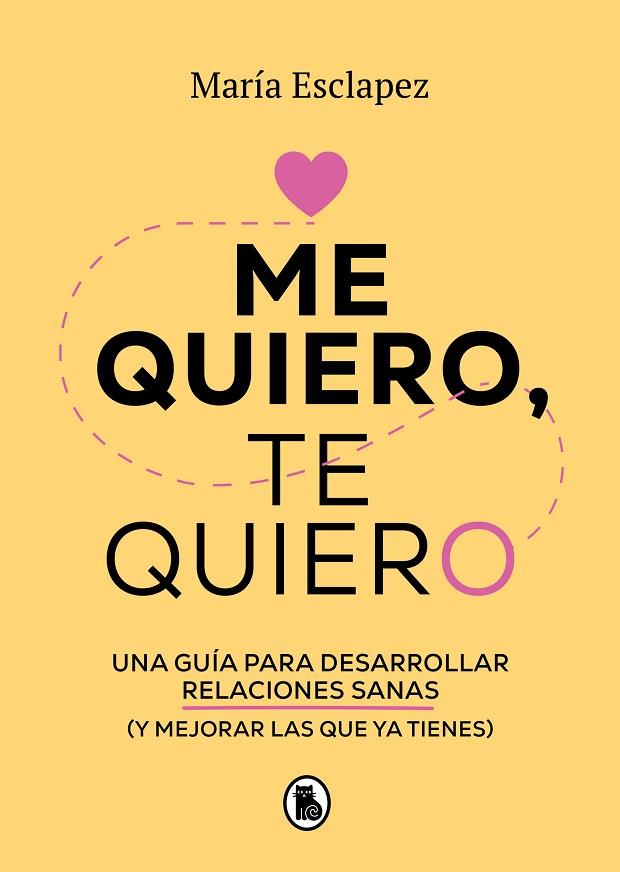 ME QUIERO TE QUIERO | 9788402424587 | MARIA ESCLAPEZ