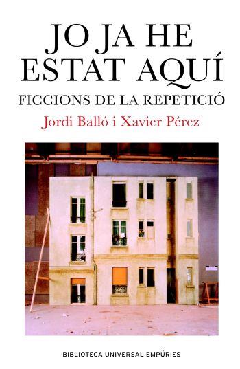 JO JA HE ESTAT AQUI | 9788497871334 | BALLO, JORDI / PEREZ XAVIER