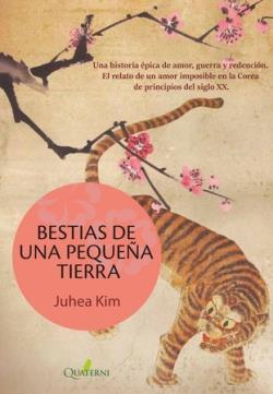 BESTIAS DE UNA PEQUEÑA TIERRA | 9788412586305 | JUHEA KIM