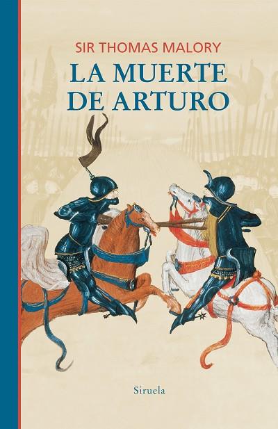 La Muerte de Arturo | 9788410183285 | Sir Thomas Malory