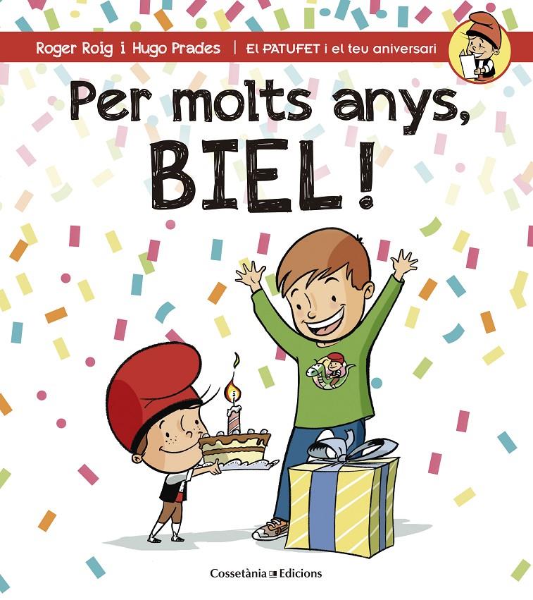 PER MOLTS ANYS BIEL! | 9788490344262 | ROIG, ROGER & PRADES, HUGO