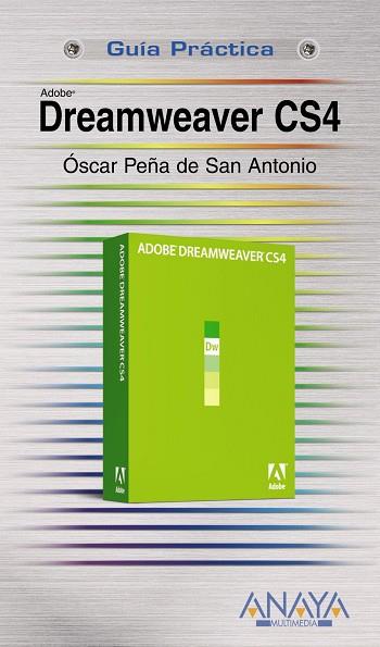 DREAMWEAVER CS4 | 9788441525658 | PEÑA-DE SAN ANTONIO, OSCAR