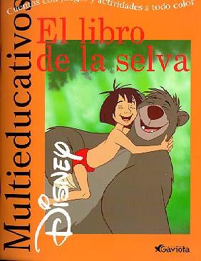 EL LIBRO DE LA SELVA (MULTIEDUCATIVOS9 | 9788439201038 | DISNEY