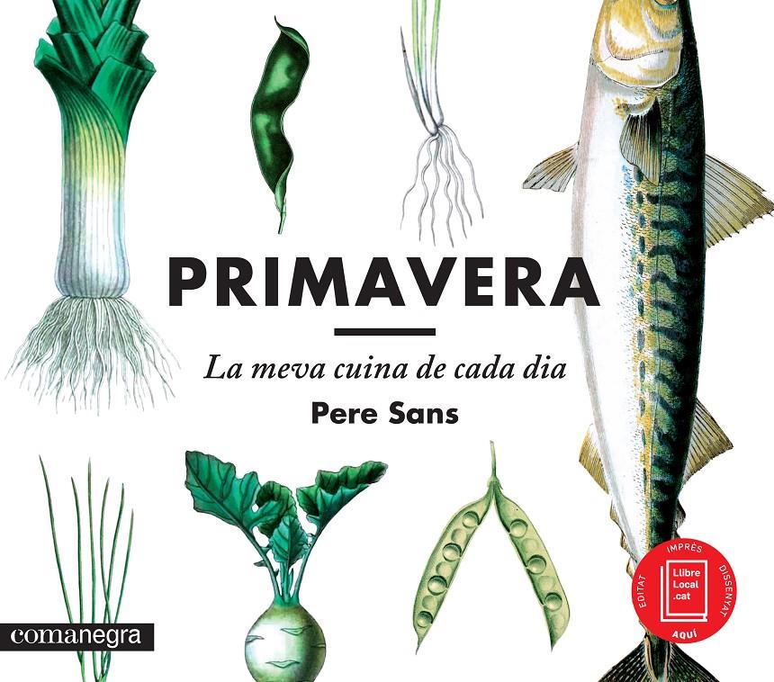 PRIMAVERA LA MEVA CUINA DE CADA DIA | 9788416033188 | SANS, PERE