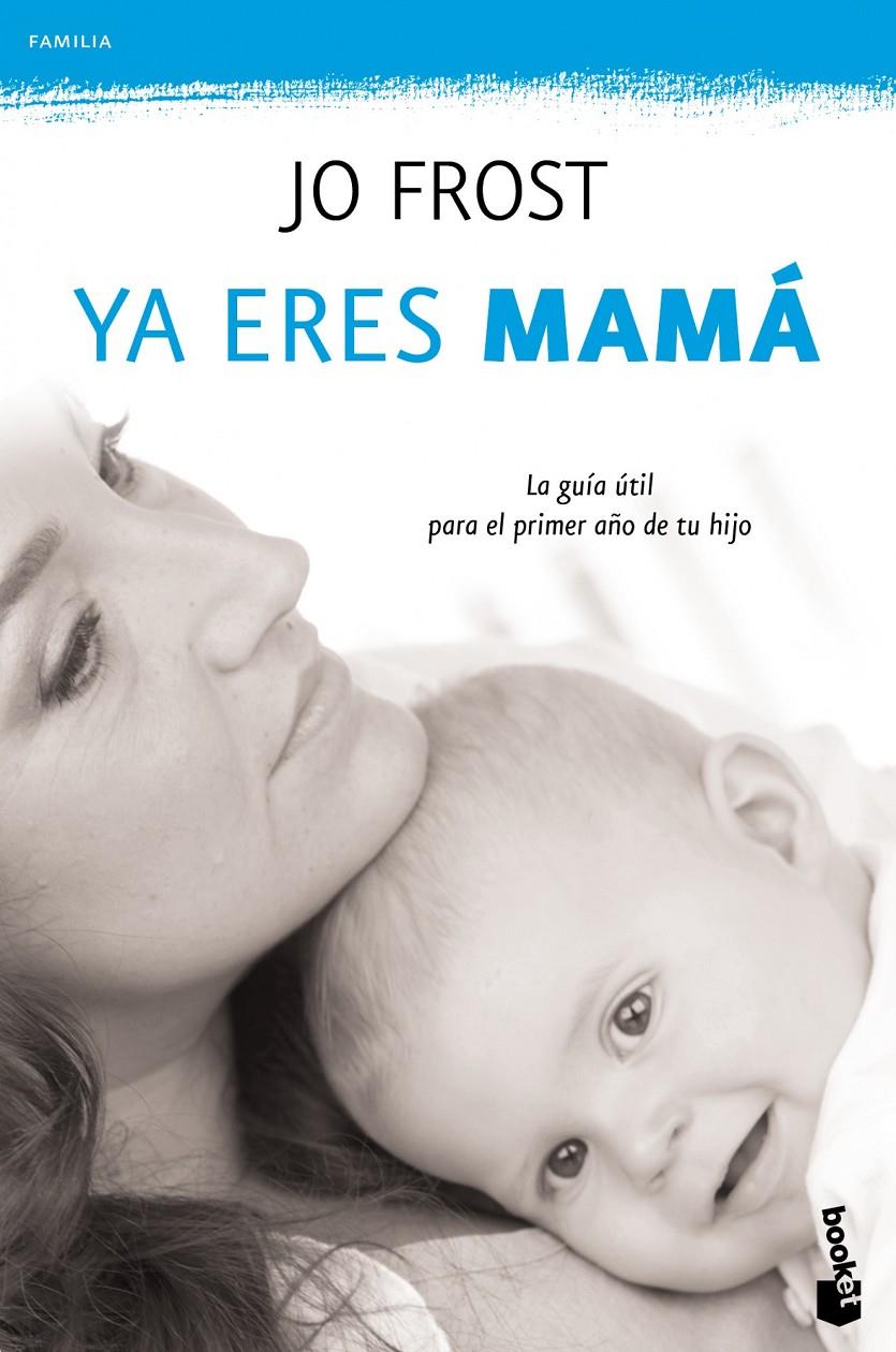 YA ERES MAMA | 9788408111306 | FROST, JO