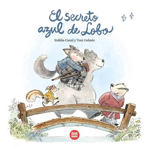 EL SECRETO AZUL DEL LOBO | 9788410447004 | EULALIA CANAL & TONI GALMES