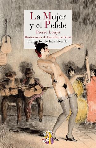 La mujer y el pelele | 9788415973065 | Pierre Louÿs