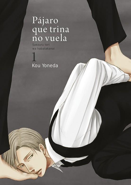 PAJARO QUE TRINA NO VUELA 01 | 9788416188277 | KOU YONEDA