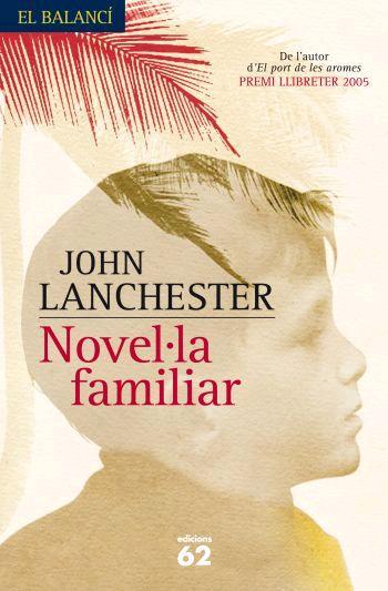 NOVEL.LA FAMILIAR | 9788429760101 | LANCHESTER, JOHN