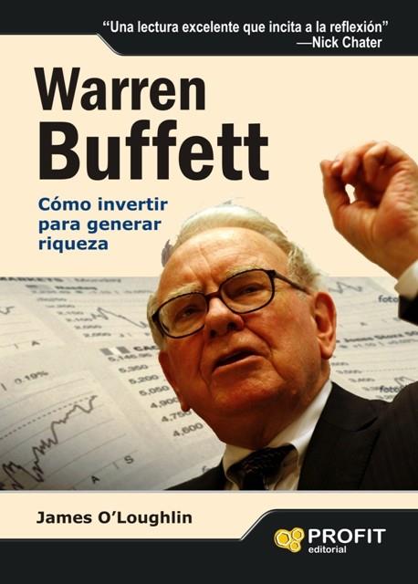 WARREN BUFFETT COMO INVERTIR PARA GENERAR RIQUEZA | 9788496998995 | O'LOUGHLIN, JAMES