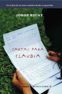 CARTAS PARA CLAUDIA | 9788498674545 | JORGE BUCAY