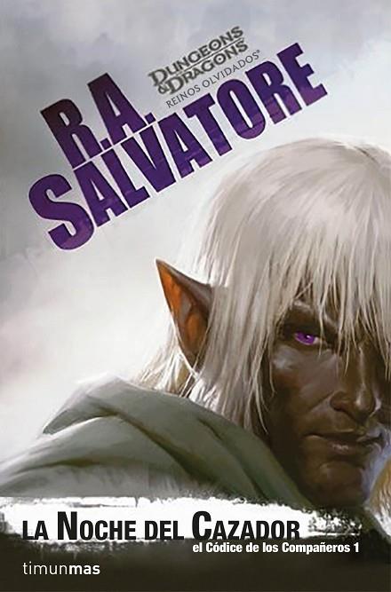 La noche del cazador | 9788445004302 | R.A. Salvatore