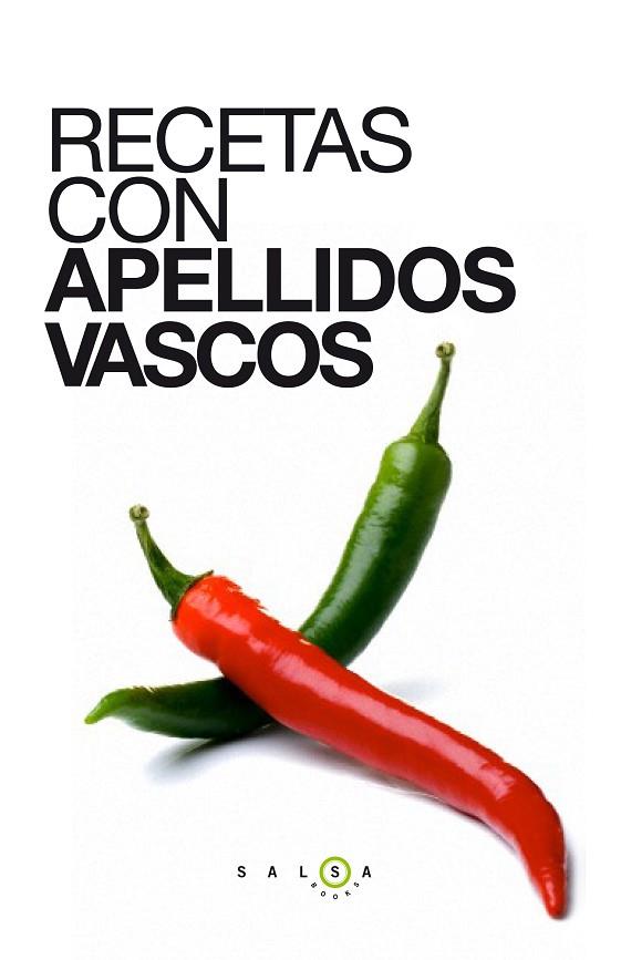 RECETAS CON APELLIDOS VASCOS | 9788415193647 | VVAA