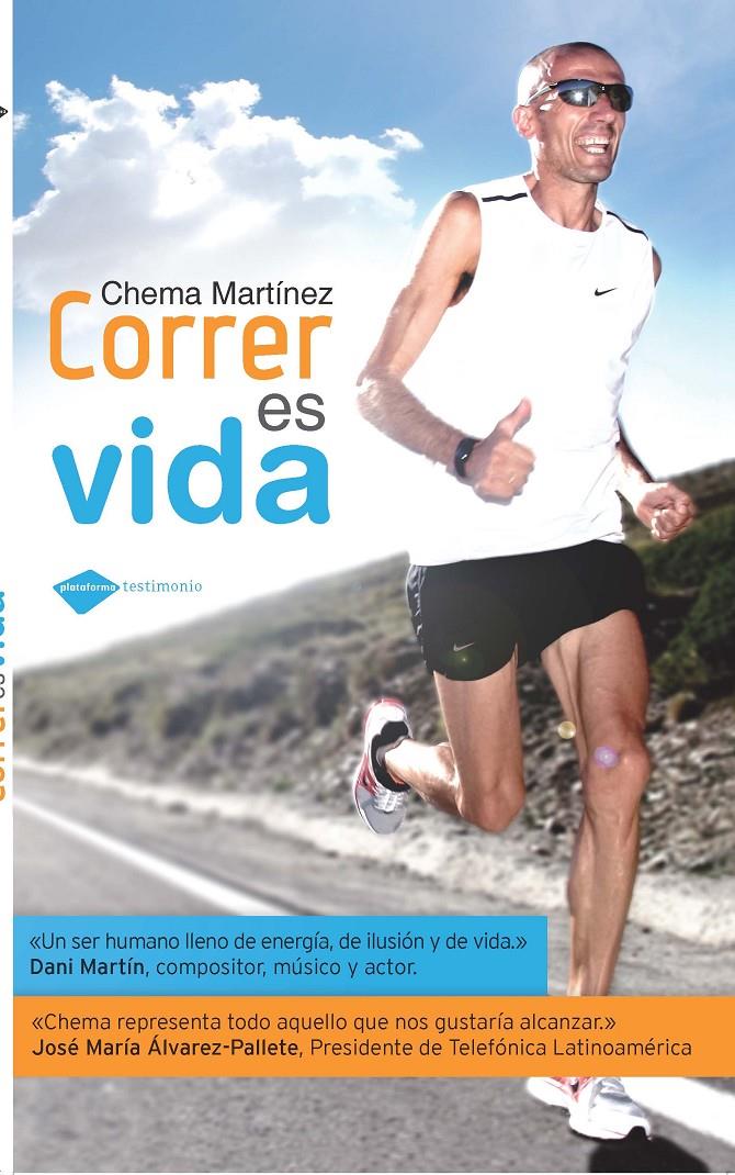 CORRER ES VIDA | 9788415115397 | MARTINEZ, CHEMA