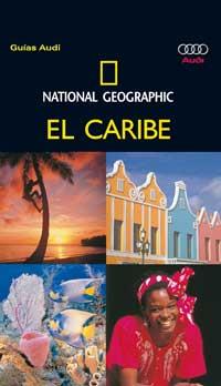 EL CARIBE - NATIONAL GEOGRAPHIC | 9788482983103 | STANFORD , EMMA/HANNA , NICK