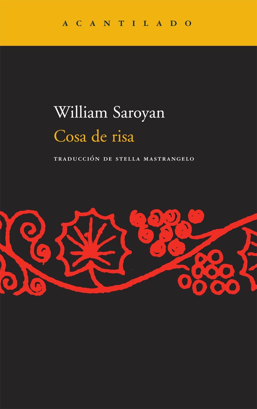 Cosa de risa | 9788496834378 | William Saroyan